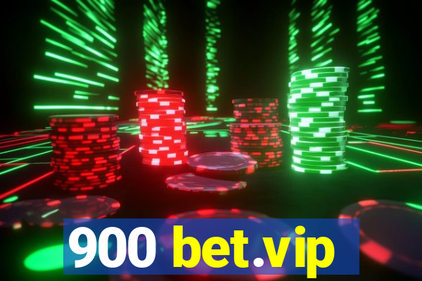 900 bet.vip